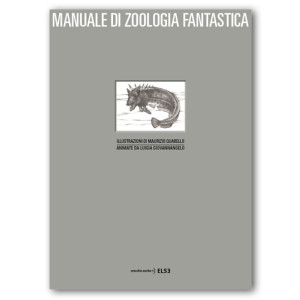 MANUALE DI ZOOLOGIA FANTASTICA | pop up illustrato da Maurizio Quarello | 2014